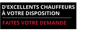 D’excellents chauffeurs à votre disposition - En savoir plus
